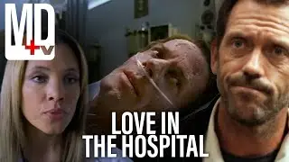 Love in the Hospital | House M.D | MD TV