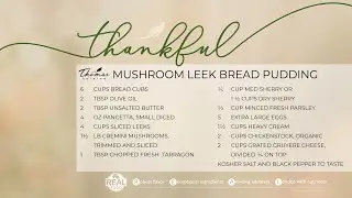 How to Make Mushroom and Leek Bread Pudding with Thomas Cuisine