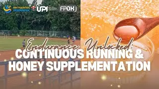 Endurance Unlocked: Continuous Running & Honey Supplementation