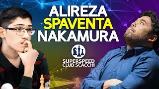 42 Minuti per 1 Mossa | Alireza Spaventa Nakamura | Torneo Candidati 2022