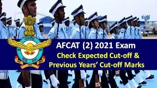 AFCAT (2) 2021 Expected Cutoff: Check Previous Year Cutoff Marks of AFCAT Online & EKT Exam