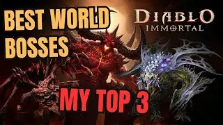 TOP 3 WORLD BOSSY | Mało znane źródło Urzekającego Pyłu i Legend w Diablo Immortal | #diabloimmortal