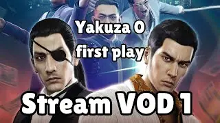 Radderss Yakuza 0 playthrough - Stream VOD 1
