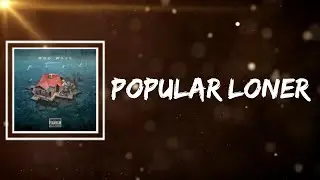 Rod Wave - Popular Loner (Lyrics)