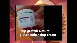 hip growth Natural gluten enhancing 02