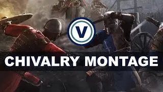 Chivalry: Medieval Warfare I Fail Montage
