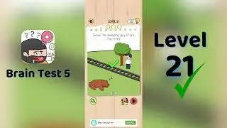 Brain Test 5 Level 21 Walkthrough 🧠 | Brain Test 5 Answers & Solutions | Go Answer