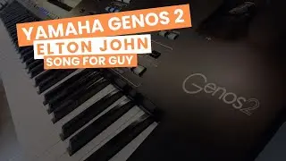 Elton John - Song For Guy 🎹 | Yamaha Genos 2 Cover