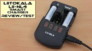 LiitoKala Lii - NL4 Smart Charger: Review/Test