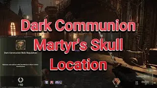 New Martyr's Skull Location on the new Map Dark Communion