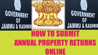 ANNUAL PROPERTY RETURN FORM JK LAST DATE EXTENDED UPTO 15TH FEB. 2022