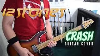 12 Stones - Crash (Guitar Cover)