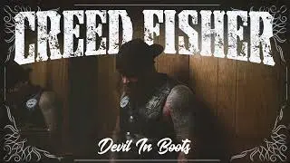 Creed Fisher - Devil In Boots (Official Art Track)