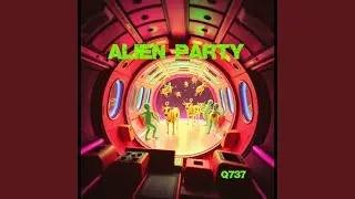 Alien Party