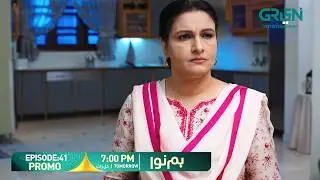 Humnava Episode 41 Promo | Tomorrow 7:00 PM | Only On Green TV Entertainment