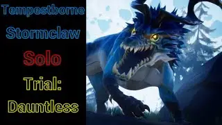 Solo Tempestborne Stormclaw Trial: Dauntless Difficulty 4:04 S+ PB With Terra Sword Build Ps4