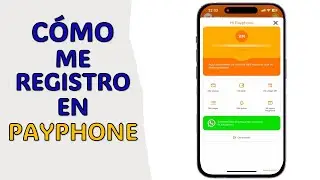 Crear Cuenta Payphone Ecuador R&Aacute;PIDO y F&aacute;cil
