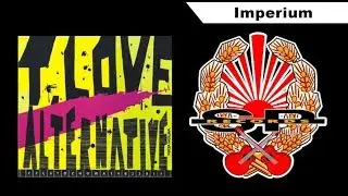 T.LOVE ALTERNATIVE - Imperium [OFFICIAL AUDIO]