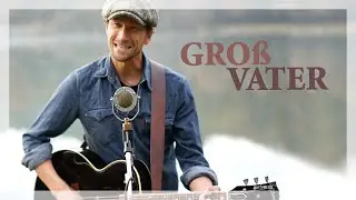 Gro&szlig;vater  - STS - [Acoustic Cover]