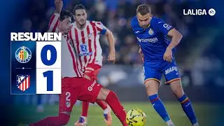 ⚽ Resumen | Getafe CF 0- 1 Atl&eacute;tico de Madrid | J13 LALIGA