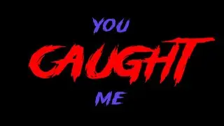 You Caught Me | A Short Horror Film