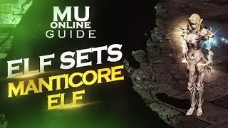 Mu Online Guide | Manticore Elf Set