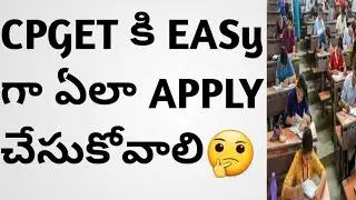 CPGET APPLICATION PROCESS RANK CARDS 2022 COUNSELLING DATES WEB OPTIONS LATEST UPDATE ON CPGET TS 22