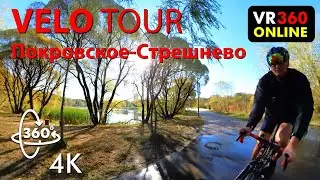 360 video VR  4K 3D Pokrovskoye-Streshnevo MOSCOW 4K vr bike ride 4K videos for VR  360 4K 3D video
