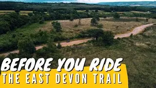 BEFORE YOU BIKEPACK THE EAST DEVON TRAIL