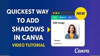 Add Drop Shadow in Canva (Fastest Way)