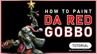 How to Paint Da Red Gobbo