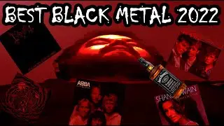 TOP 10 BLACK METAL ALBUMS OF 2022