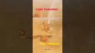 pokemon: leon Charizard 🔥. v/s. ash pikachu ⚡ ion tail🥵