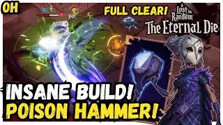 FULL Clear! Poison Hammer Is INSANE!! Lost In Random: The Eternal Die!