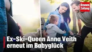 Ex-Ski-Queen Anna Veith erneut im Babyglück | krone.tv NEWS