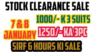 7 & 8 January Stock Clearance Sale