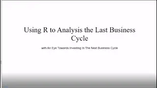 Using R to Analysis The Stock Market