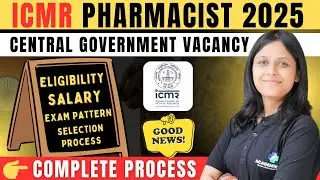 ICMR Pharmacist Vacancy 2025 | ICMR Pharmacist Eligibility, Exam Pattern & Salary | Complete Details