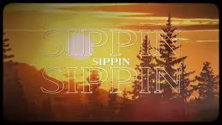 LOCASH - Sippin Sunsets (Lyric Video)