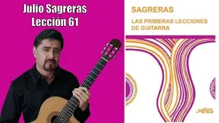 Lección 61, Julio Sagreras, #cursocompletodeguitarra #clasesparaprincipiantes #guitarraclasica
