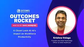 A Closer Look At AI&rsquo;s Impact on Workforce Productivity with Krishna Velaga