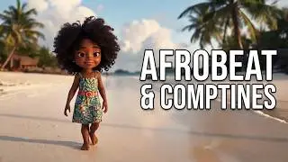🌞 Comptines Afro Tropicale | Afrobeat, Guadeloupe & Martinique | L&rsquo;&Icirc;le des Comptines