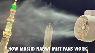 HOW MASJID NABWI MIST FANS WORK ?