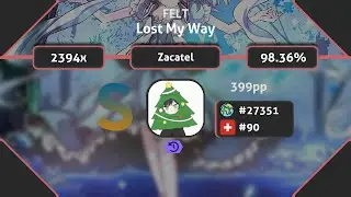 Zacatel | FELT - Lost My Way [Absolution] 6.65⭐ +CL
