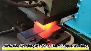 Diffusion Welding for Hard Copper &ndash; Stronger, Cleaner, Smarter! ⚡ #CopperWelding