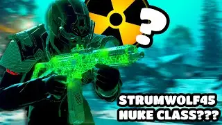 Best Strumwolf45 Class Setup For a NUKE