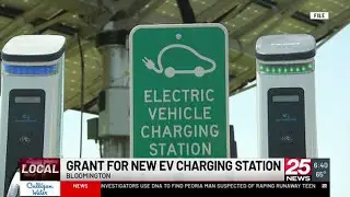 Grant money to fund EV charging stations along interstate, station coming to Bloomington
