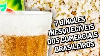 7 jingles inesquec&iacute;veis dos comerciais brasileiros