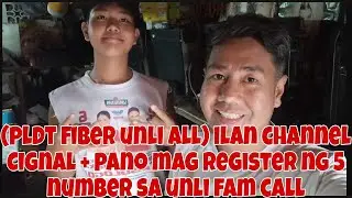 PLDT FIBER UNLI ALL + ILAN CHANNEL CIGNAL + PANO MAG REGISTER 5 NUMBER SA UNLI FAM CALL PANO GAMITIN