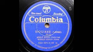 Adolf Busch - Bach : Siciliano (Largo) - 1935